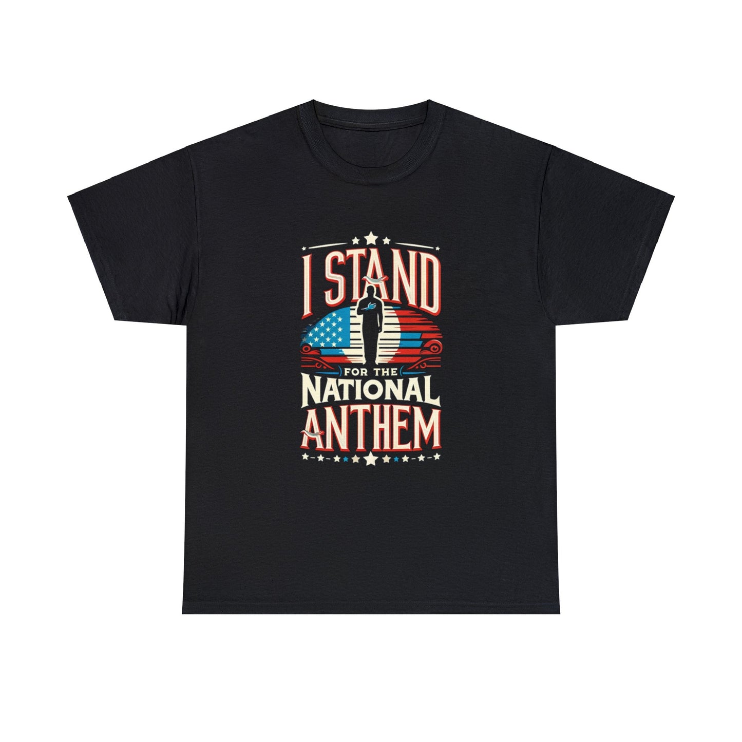 I Stand for the National Anthem Unisex Heavy Cotton Tee